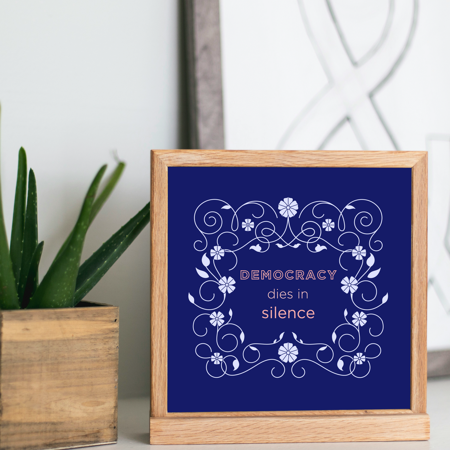 Democracy Dies in Silence – Bold Typographic Art Print with Floral Border