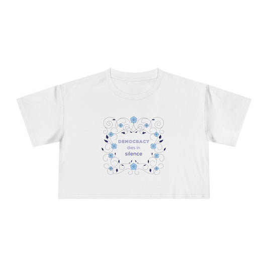 Democracy Dies in Silence Cotton Crop Tee, Statement Clothing