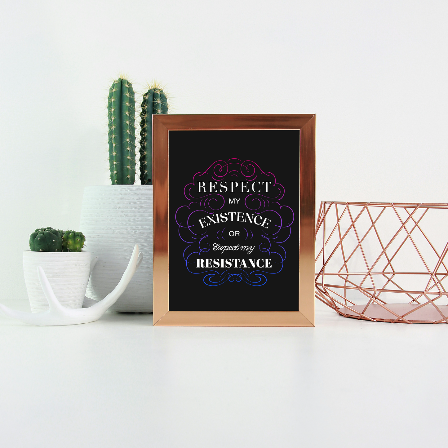 Respect My Existence – Typographic Art Print - Poster