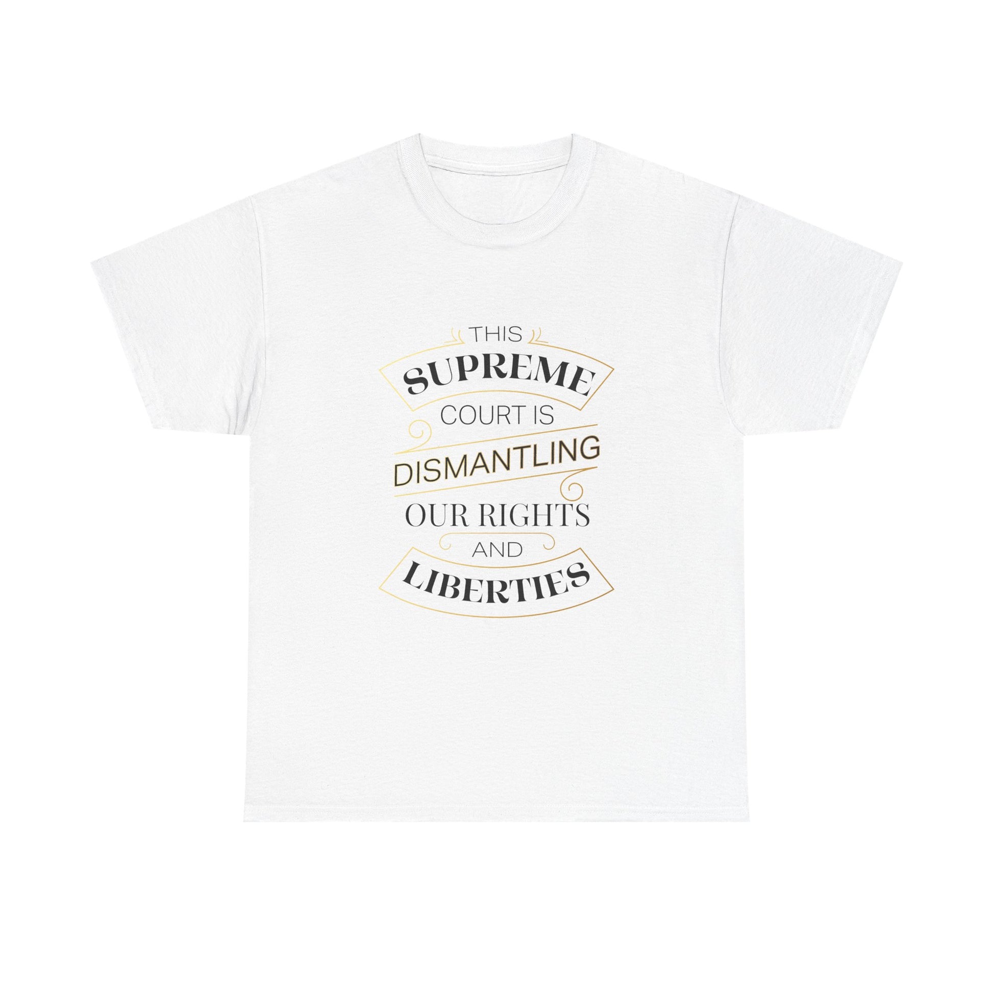 "Dismantling Rights" Statement Tee — Art Deco-Inspired Typography - T-Shirt