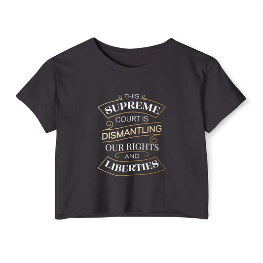 "Dismantling Rights" Statement Crop Top Inverted Colors — Art Deco-Inspired Typography - T-Shirt