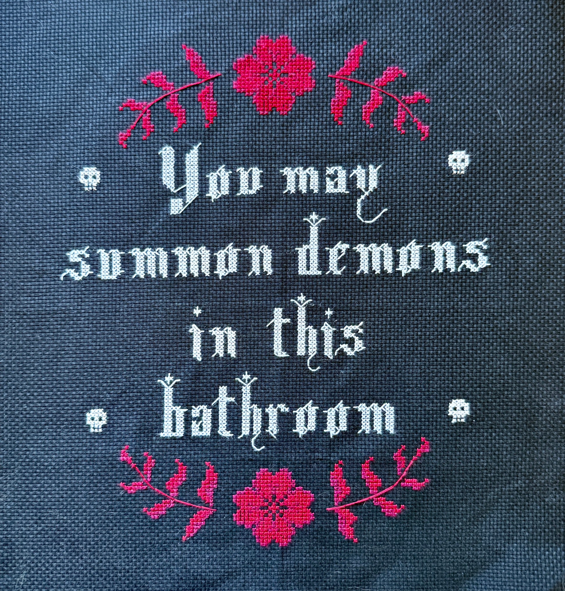 "You may summon demons in this bathroom" cross stitch pattern - 